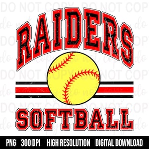 RAIDERS Mascot Softball Team PNG, Softball Mascot or Your Team Custom Work Png, School, Team, Fall, Sport, Spirit, Softball Team Png