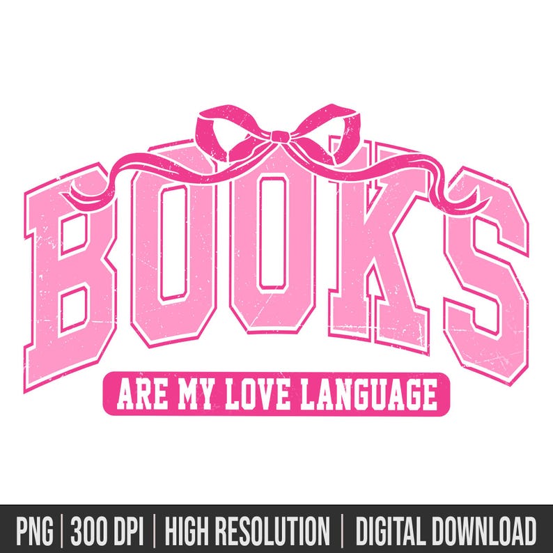 Pu&ograve; includere: Grafica rosa con la parola "LIBRI" in un carattere in grassetto in stile vintage. Un nastro rosa con un fiocco &egrave; sopra la parola. Il testo "SONO IL MIO LINGUAGGIO D'AMORE" &egrave; sotto la parola "LIBRI".
