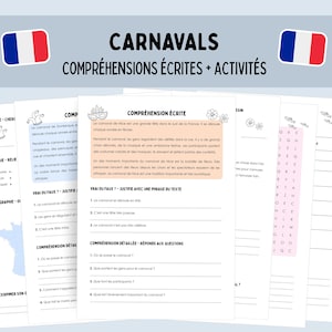 Peut inclure: Ensemble de feuilles de travail éducatives intitulées "CARNAVALS COMPRÉHENSIONS ÉCRITES + ACTIVITÉS". Elles présentent des textes, des illustrations et des activités sur le thème du carnaval, avec des drapeaux français.