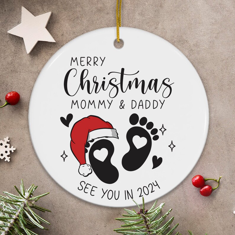 Merry Christmas Mommy and Daddy See You in 2024 Christmas Ornament