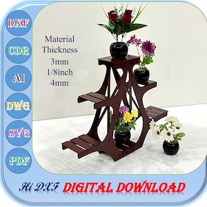 Può includere: Un portapiante in legno marrone scuro a tre livelli, con piccoli vasi neri con fiori colorati. L'immagine include il testo che indica lo spessore del materiale di 3 mm e 4 mm. È presente anche il testo "Hi DXF DIGITAL DOWNLOAD".