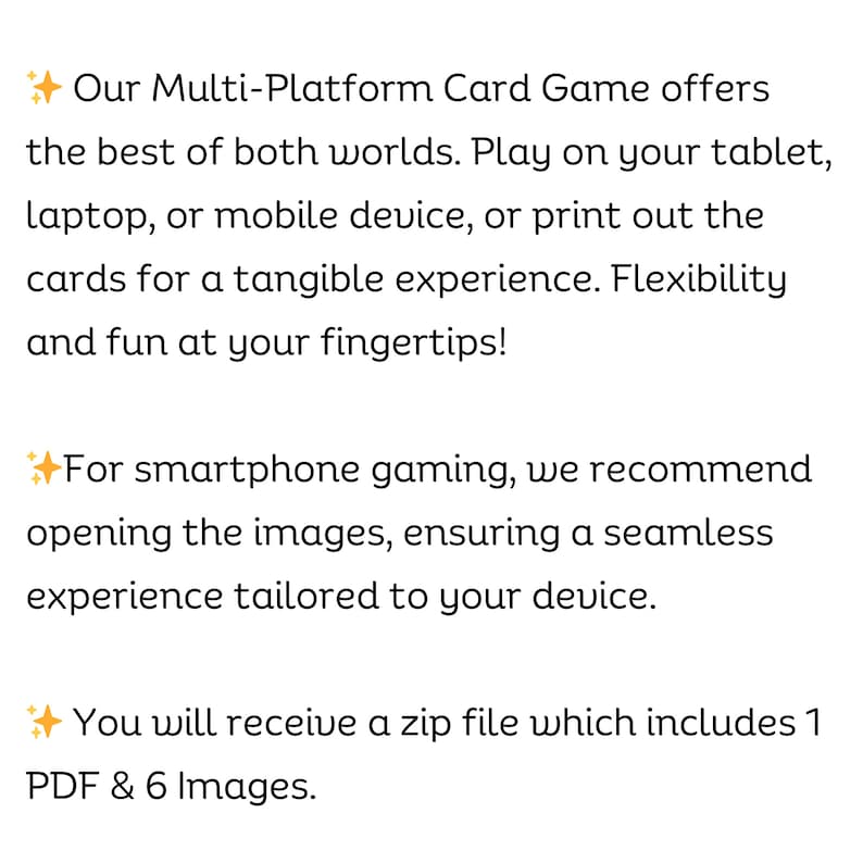Peut inclure: Un t&eacute;l&eacute;chargement num&eacute;rique d'un jeu de cartes multi-plateformes. Le jeu peut &ecirc;tre jou&eacute; sur une tablette, un ordinateur portable, un appareil mobile ou imprim&eacute; pour une exp&eacute;rience tangible. Le t&eacute;l&eacute;chargement comprend 1 PDF et 6 images.