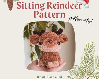 PATTERN ONLY for Baby Sitting Reindeer for Crochet Amigurumi Plush | Christmas Wishlist Edition