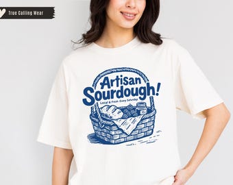 Farmers Market Shirt Sourdough Shirt Culinary Shirt Fruit Shirt Sourdough Gift Bread Making Gifts Farmers Market Carb Shirt