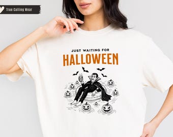Just Waiting For Halloween Shirt Summerween Vampires Shirt Dracula Shirt Summer Halloween Shirt Spooky Summer Shirt Horror