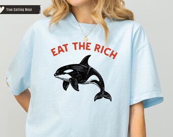 Eat The Rich Shirt Orcas Shirt Orca Shirt Whales Shirt Orca T Shirt Whale Shirt Oceancore Resist Shirt Linocut Shirt