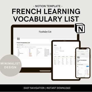 Op de afbeelding: Een digitale Notion-sjabloon voor het leren van Franse woordenschat, weergegeven op een laptop, tablet en smartphone. De schermen tonen woordenschatlijsten met de tekst "French Learning Vocabulary List" en "Vocabulary List". Het ontwerp is minimalistisch.