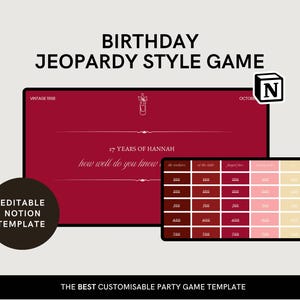 以下が含まれることがあります： 誕生日ジェパディスタイルのデジタルゲームテンプレート。デザインは、"BIRTHDAY JEOPARDY STYLE GAME"と"27 YEARS OF HANNAH"を含む白いテキストのバーガンディの背景が特徴です。 "EDITABLE NOTION TEMPLATE"とゲームボードが含まれています。