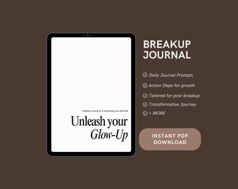 Breakup Healing Journal: Reflect, Heal & Glow Up in 30 days | Inner Child Healing | Workbook | Transform | Self Love | Personal Growth