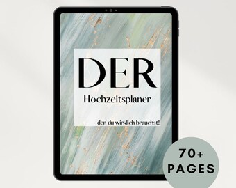 Peut inclure: Un planificateur de mariage numérique affiché sur l'écran d'une tablette avec un fond en marbre vert et or. Le texte sur l'écran indique "DER Hochzeitsplaner den du wirklich brauchst!" et "70+ PAGES". Le bouton sous la tablette indique "TÉLÉCHARGER MAINTENANT".