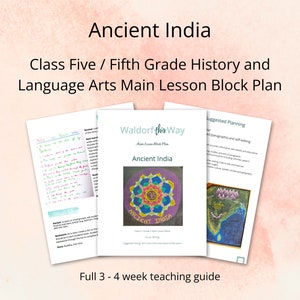 Índia Antiga Quinta Série Linguagem Artes História Ciências Sociais Bloco da Lição Principal Planejamento Curricular - Waldorf Classroom e Homeschool