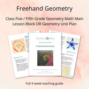 Geometría a mano alzada Matemáticas de quinto grado Arte Unidad principal Bloque de lecciones Guía de enseñanza para la planificación del currículo Aula Waldorf y educación en el hogar