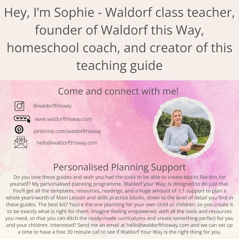 May include: A pink and white watercolor background with a white circle containing a photo of a woman. The text "Come and connect with me!" is above the circle. Below the circle are social media icons and contact information for Waldorf this Way. The text "Personalised Planning Support" is at the bottom of the image, followed by a description of the program.