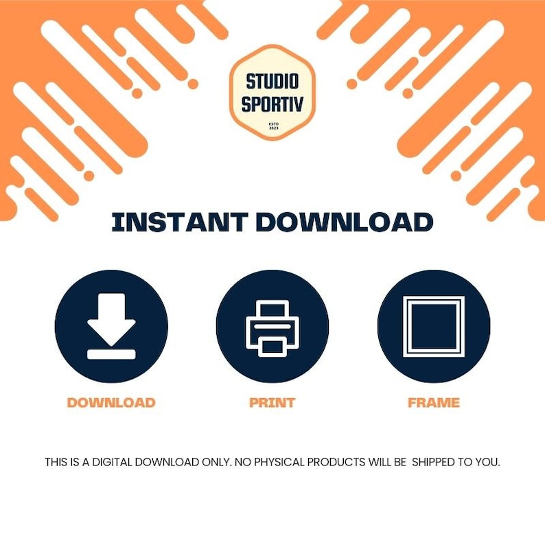 May include: A digital download graphic with three icons: a download arrow, a printer, and a picture frame. The text "INSTANT DOWNLOAD" is above the icons. The text "THIS IS A DIGITAL DOWNLOAD ONLY. NO PHYSICAL PRODUCTS WILL BE SHIPPED TO YOU." is below the icons.