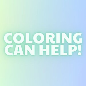 K&ouml;nnte beinhalten: Wei&szlig;er Text auf einem Farbverlaufshintergrund, der von Hellgr&uuml;n zu Hellblau &uuml;bergeht. Der Text lautet "COLORING CAN HELP!" in einer fetten, serifenlosen Schriftart mit einem dezenten gr&uuml;nen Schein um die Buchstaben.