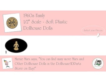 Choice MARX Vintage Dollhouse Dolls, 1960s Dollhouse Family, 1/2” Scale, Soft Plastic