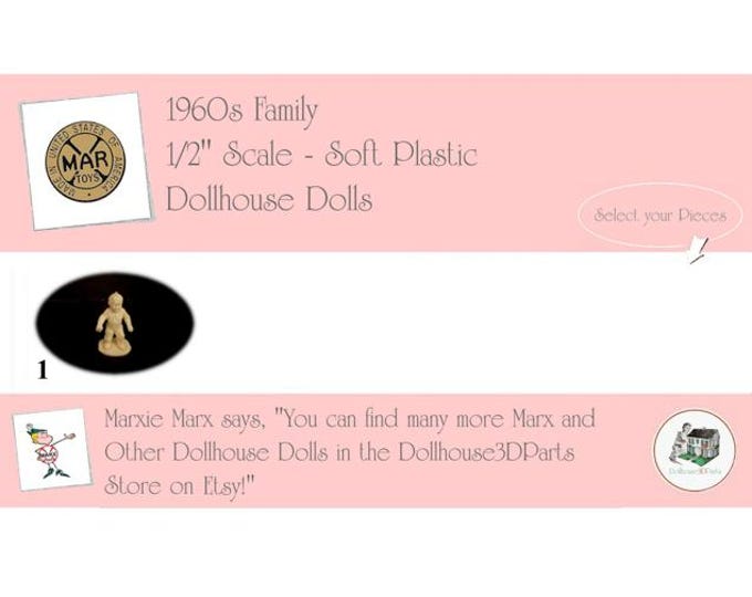 Choice MARX Vintage Dollhouse Dolls, 1960s Dollhouse Family, 1/2” Scale, Soft Plastic