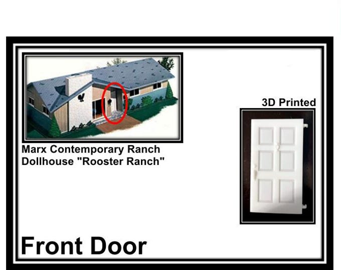 Marx Ranch with Lift-off Roof Dollhouse:  Front Door