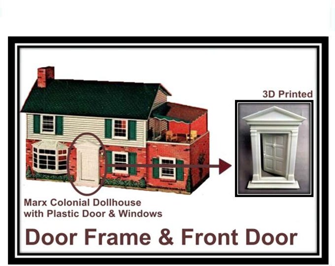 Marx Colonial Dollhouse:  Front Door and Door Frame