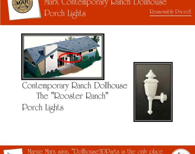 Marx Contemporary (Rooster) Ranch Dollhouse with Lift-off Roof:  Porch Light