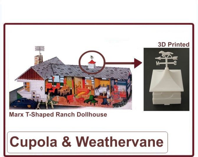 Marx L-Shaped Ranch Dollhouse: Cupola & Weathervane