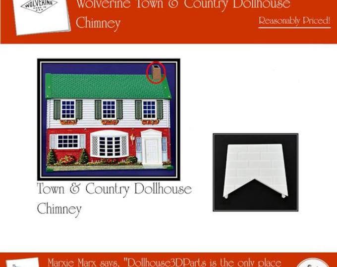 WOLVERINE Town & Country Dollhouse:  Chimney