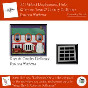 WOLVERINE Town & Country Dollhouse:  Upstairs Windows