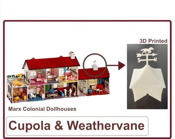 Marx Colonial Dollhouse: Cupola & Weathervane