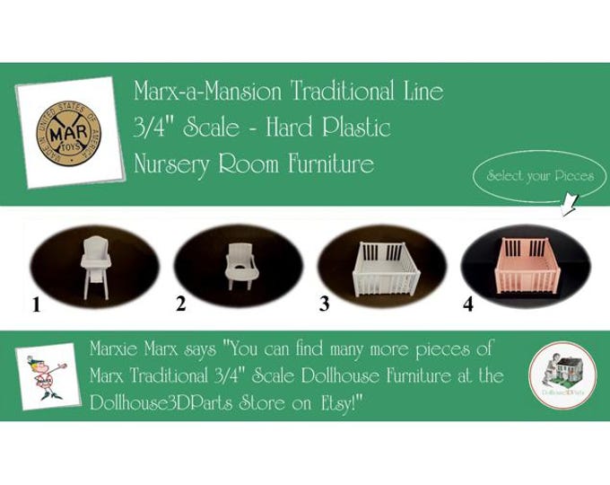 MARX Vintage Dollhouse Nursery Room Furniture, Marx-a-Mansion Traditional Line, 3/4" Scale, Hard Plastic