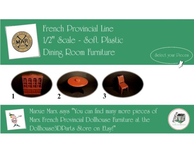 Marx Vintage Dollhouse Furniture, French Provincial Line Dining Room, 1/2"Scale