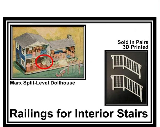 Marx Split-Level Dollhouse:  Railings for Interior Stairs