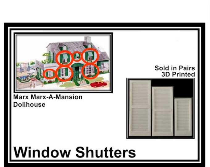 Marx Marx-A-Mansion Dollhouse:  Window Shutters