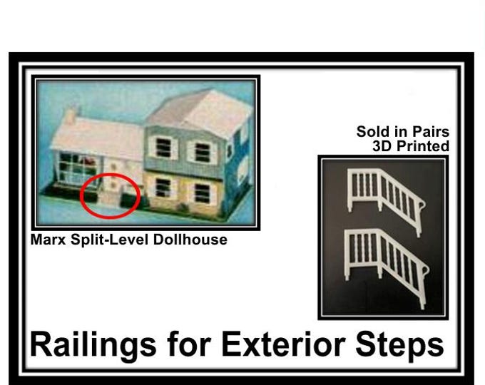 Marx Split-Level Dollhouse:  Railings for Exterior Steps