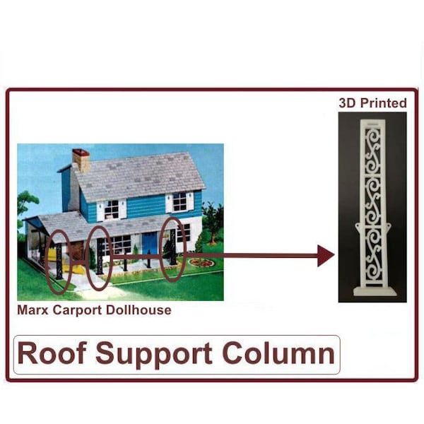 Marx Carport Dollhouse:  Roof Support Column