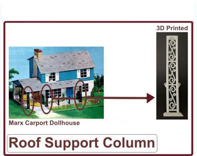 Marx Carport Dollhouse:  Roof Support Column