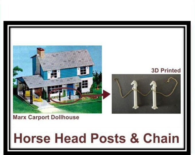 Marx Carport Dollhouse: Horse Head Posts and Chain