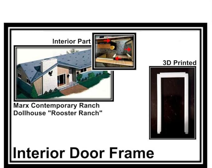 Marx Ranch with Lift-off Roof Dollhouse:  Interior Door Frames