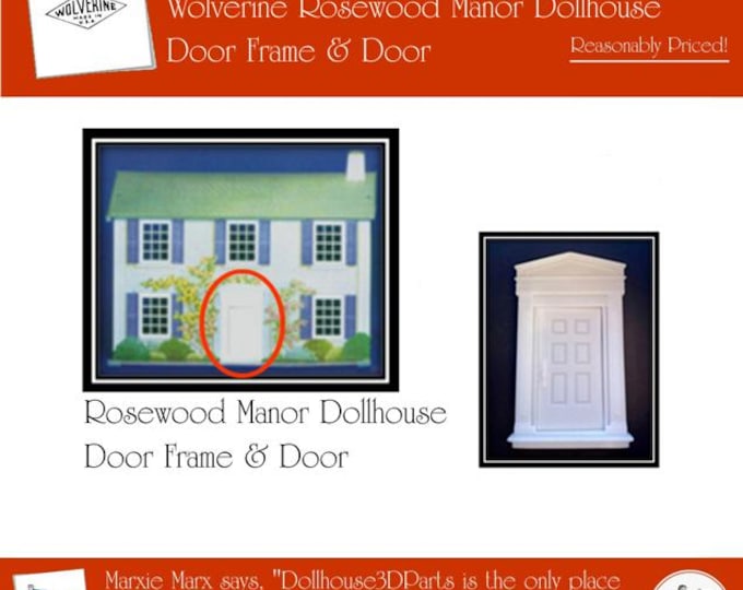 Wolverine Rosewood Manor Dollhouse:  Front Door Frame and Door