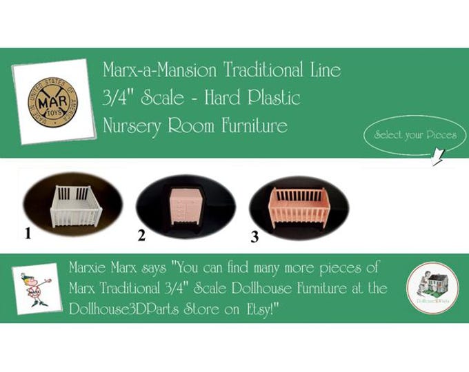 Choice MARX Vintage Dollhouse Nursery Room Furniture, Marx-a-Mansion Traditional Line, 3/4" Scale, Hard Plastic