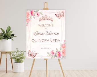 Quinceañera Welcome Sign | Editable Pink & Rose Gold Party Décor | Pink Floral Mis Quince Años Banner |15th Birthday Quinceañera Decor 01
