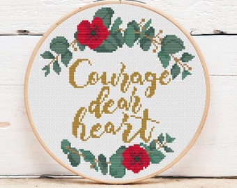 Courage Dear Heart Cross Stitch Pattern - Floral Literary Quote (PDF Digital Download)