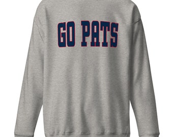 GO PATS Crewneck