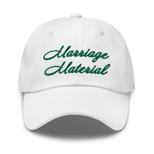 Marriage Material Baseball Hat - Green