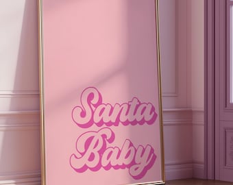 Pink Christmas Wall Art: Santa Baby Holiday Print (Digital Download)