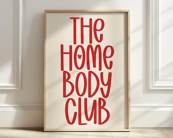 The Homebody Club Print Minimalist Red Poster Trendy Living Room Decor Cute Quote Art Aesthetic Apartment Wall Art Digital Download