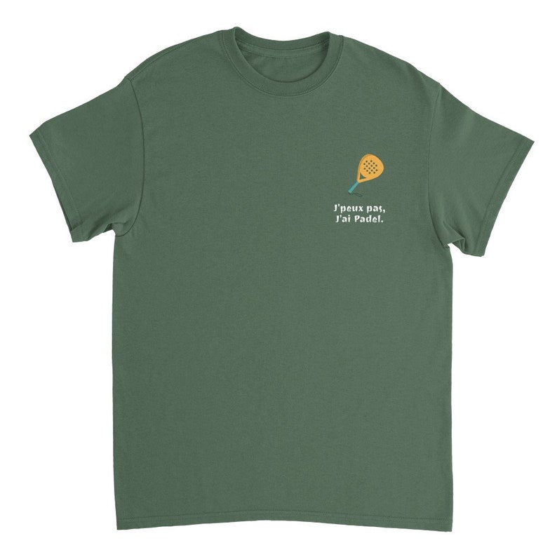 Camiseta unisex algodón estampada Padel, no puedo tengo Padel unisex Military Green