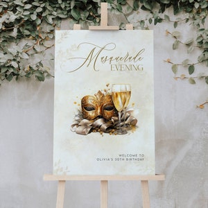 Ivory Gold Masquerade Champagne Welcome Sign Template INSTANT DOWNLOAD Mask Birthday Party Ball Masquerade Prom, Halloween NYE Mardi Gras