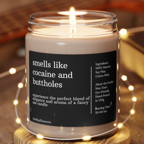 Funny Cocaine and Buttholes Candle, Funny Gift For Him, Fun Gift Ideas, Sarcastic, Funny Candle, Gifts For Him, Gifts For Her, Sassy