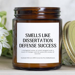 PhD Gift Dissertation Defense Gift Candle - Gift For PhD Graduation, Doctorate Gifts, Doctoral Candidates, Grad Student Gift