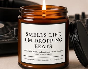DJ Gift Candle – Smells Like I’m Dropping Beats – Music Producer Gift, EDM Artist, Music Lover, Gift for DJ